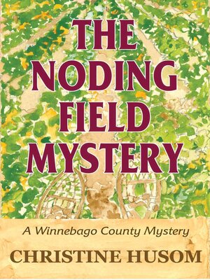 cover image of The Noding Field Mystery